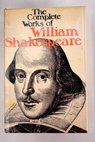 The complete works of William Shakespeare comprising his plays and poems Introduction and glossary by Bretislav Hodek Works / Shakespeare William Hodek BrI etislav