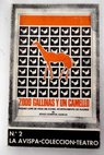 7000 gallinas y un camello / Jess Campos Garca