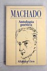 Antologa potica / Antonio Machado