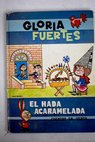 El hada acaramelada Cuentos en verso / Gloria Fuertes
