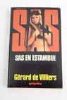 SAS en Estambul / Gérard de Villiers