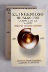 El ingenioso hidalgo Don Quijote de la Mancha 1605 tomo II / Miguel de Cervantes Saavedra