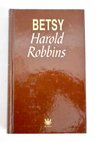 Betsy / Harold Robbins