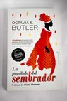 La parbola del sembrador / Octavia E Butler