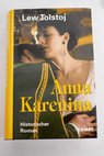 Anna Karenina / Lew Tolstoj