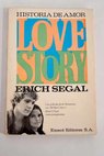 Love Story Historia de amor / Erich Segal