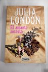 El amante secreto / Julia London