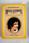 Hilda Lessways / Arnold Bennett