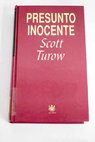 Presunto inocente / Scott Turow