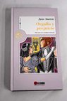 Orgullo y prejuicio / Jane Austen