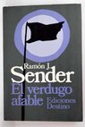 El verdugo afable / Ramón J Sender