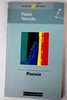 Poesa / Pablo Neruda