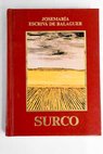 Surco / Josemara Escriv de Balaguer