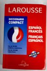 Larousse diccionario compact español francés francés español