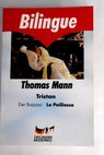 Tristan Der Bajazzo / Thomas Mann