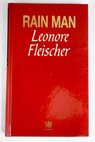 Rain man / Leonore Fleischer