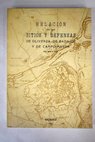 Relación de los sitios y defensas de Olivenza de Badajoz y de Campo Mayor en 1811 y 1812 / Jean Baptiste Hippolyte Lamare