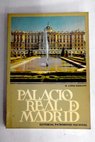 Palacio Real de Madrid / Matilde Lpez Serrano