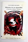 Historias de un un alguacilillo coleccin de relatos taurinos / Luis Nieto Manjn