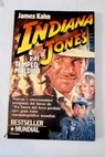 Indiana Jones y el templo maldito / James Kahn