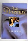 La princesa / Jude Deveraux