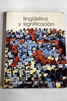 Linguística y significación / José Manuel Blecua Perdices