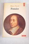 Pensées / Blaise Pascal