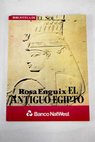 El antiguo Egipto / Rosa Enguix Alemany