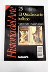 El quattrocento italiano / Vctor Nieto Alcaide
