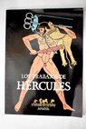 Los trabajos de Hércules / Agustín Cerezales Laforet
