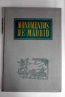 Monumentos de Madrid / Francisco Baztan Vergara