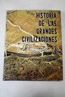 Historia de las grandes civilizaciones Tomo II / Fernand Devismes