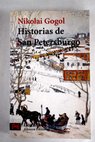 HISTORIAS DE SAN PETERSBURGO / Nicolas Gogol