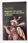 Muestrario del mundo o libro de las maravillas de Boloña La Habana 1836 1967 / Eliseo Diego
