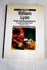 La pierna del Tato historias de toros / William Lyon