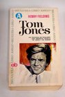 Tom Jones / Henry Fielding