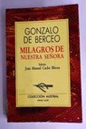 Milagros de Nuestra Señora / Gonzalo de Berceo