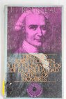Discurso sobre el origen y los fundamentos de la desigualdad entre loshombres / Jean Jacques Rousseau
