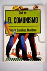Qu es el Comunismo / Simn Snchez Montero