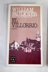 El villorrio / William Faulkner