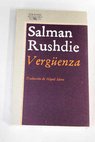 Verguenza / Salman Rushdie