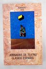Jornadas de Teatro Clásico Español Almagro 21 de septiembre de 1978