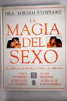 La magia del sexo / Miriam Stoppard