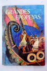 Grandes epopeyas / José María Osorio Rodríguez