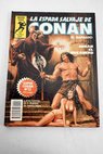La espada salvaje de Conan el brbaro Conan el bucanero N 12 / Roy Thomas