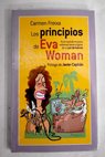 Los principios de Eva Woman / Carmen Freixa