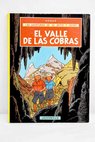 El valle de las cobras / Herg
