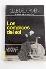 Los cómplices del sol / Mariano Tudela