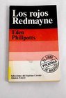 Los rojos Redmayne / Eden Phillpotts