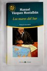 Los mares del sur / Manuel Vzquez Montalbn